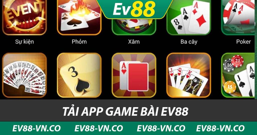 tải app game bài ev88